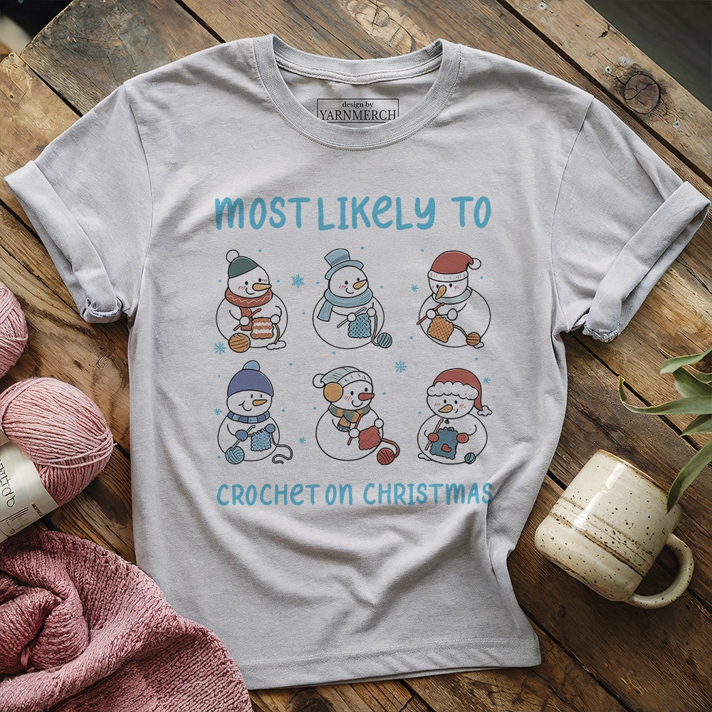 Most Likely To Crochet T-shirt