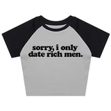 I Date Only Rich Men Y2K Crop Top