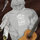 Coffee and Country Music Hoodie