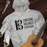 Confusing Violinists Hoodie