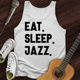 Eat Sleep Jazz Tank Top