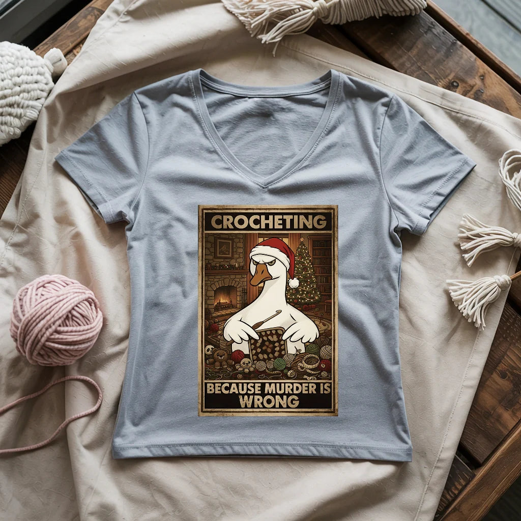 Crocheting Because Murder Is Wrong Lady V-neck